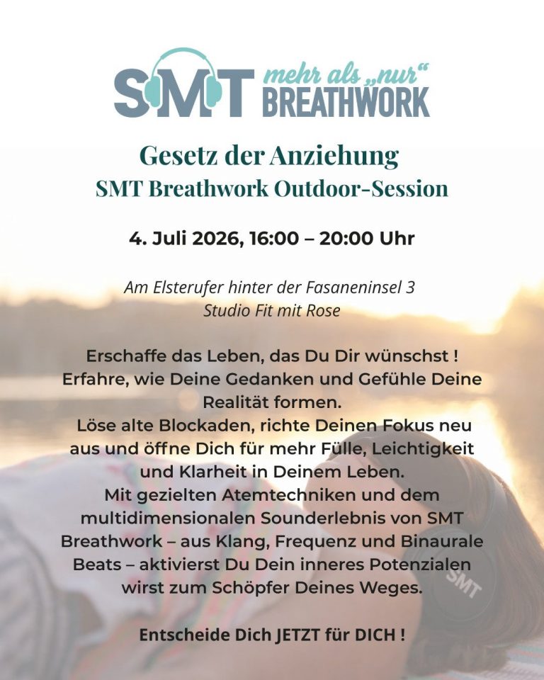 <a href='https://fitmitrose.de/kursangebote/smt-breathwork-das-gesetz-der-anziehung-outdoor-session'>SMT-Breathwork Das Gesetz der Anziehung (Outdoor-Session)</a>